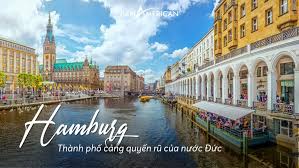 HAMBURG CẢNG NGỌC CỦA NƯỚC ĐỨC